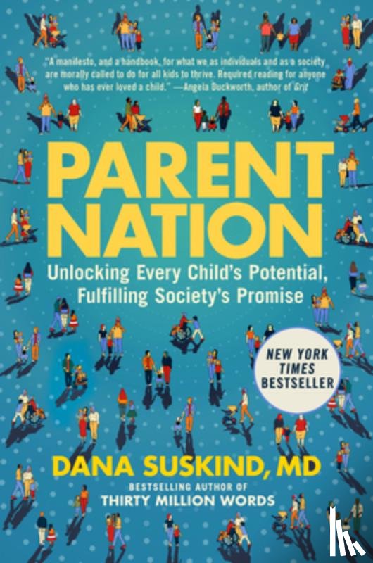 Suskind, Dana, Denworth, Lydia - Parent Nation