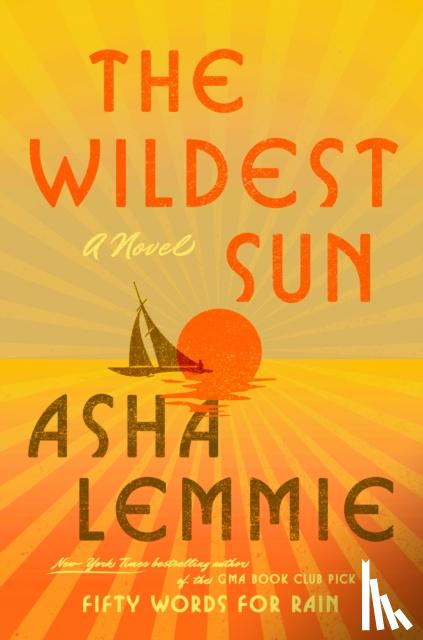 Lemmie, Asha - The Wildest Sun