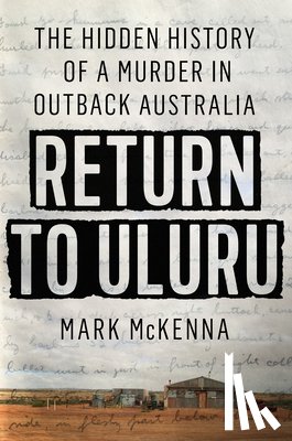 Mckenna, Mark - Return to Uluru