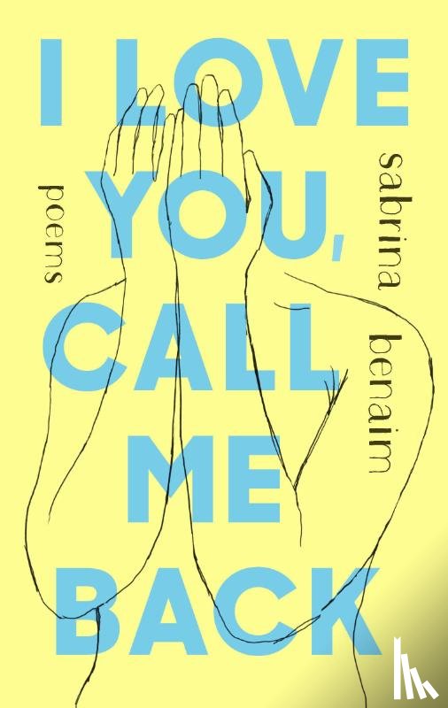 Benaim, Sabrina - I Love You, Call Me Back