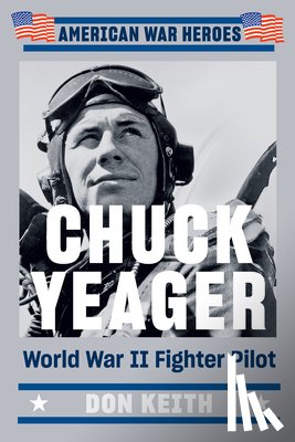 Keith, Don - Chuck Yeager