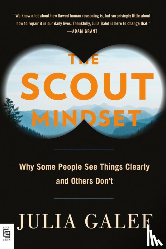 Galef, Julia - Scout Mindset