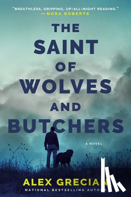 Alex Grecian - The Saint of Wolves and Butchers