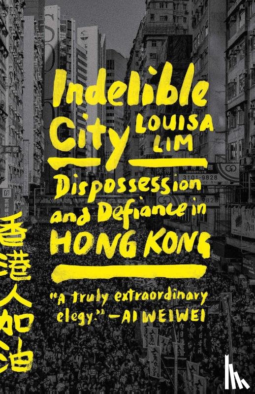 Lim, Louisa - Indelible City