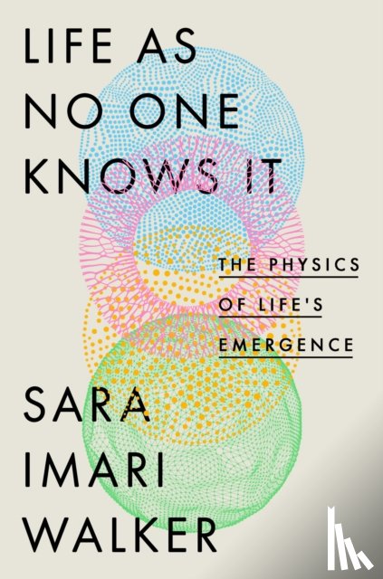 Walker, Sara Imari - Life As No One Knows It
