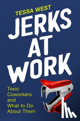 West, Tessa - Jerks at Work