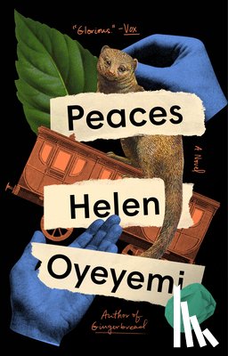 Oyeyemi, Helen - Peaces