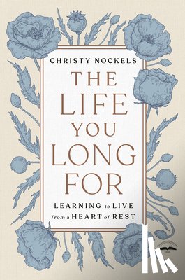 Nockels, Christy - The Life You Long For