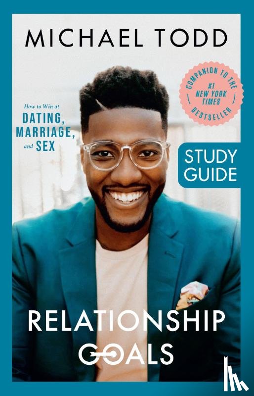 Todd, Michael - Relationship Goals Study Guide
