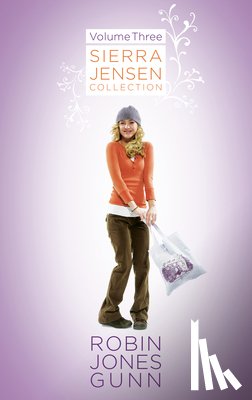 Gunn, Robin Jones - Sierra Jensen Collection, Vol 3