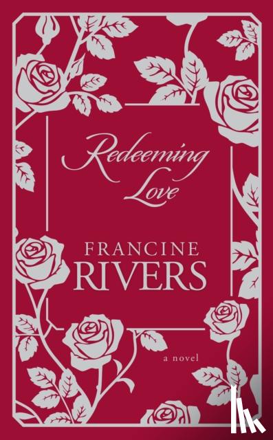 Rivers, Francine - Redeeming Love