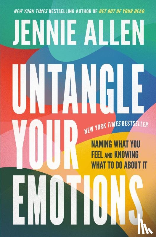 Allen, Jennie - Untangle Your Emotions
