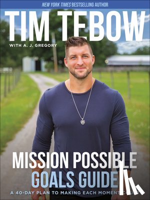 Tebow, Tim - Mission Possible Goals Guide