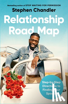 Chandler, Stephen - Relationship Road Map