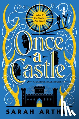 Arthur, Sarah - Once a Castle