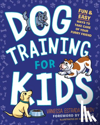 Marin, Vanessa Estrada (Vanessa Estrada Marin) - Dog Training for Kids