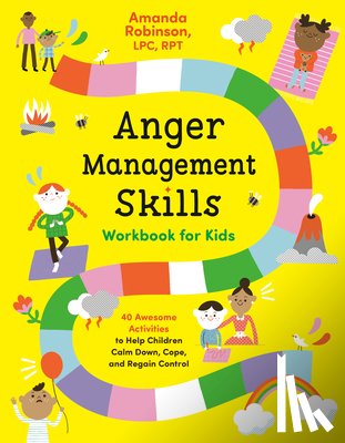 Robinson, Amanda (Amanda Robinson) - Anger Management Skills Workbook for Kids