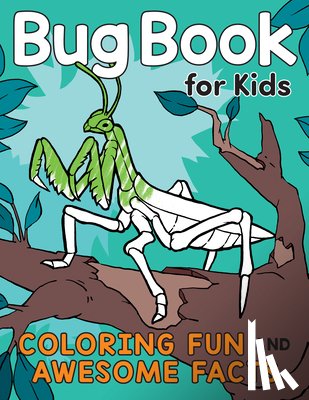 Henries-Meisner, Katie (Katie Henries-Meisner) - Bug Book for Kids