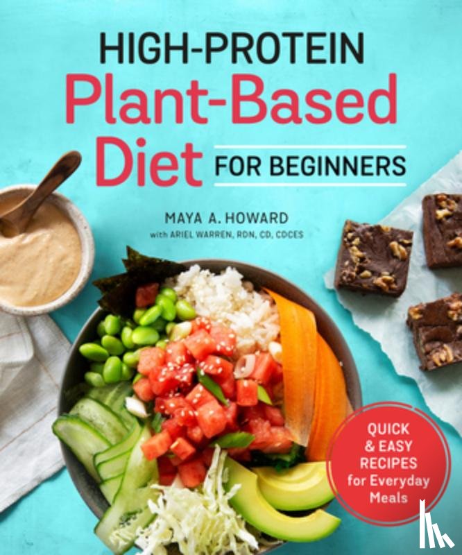 Howard, Maya A. (Maya A. Howard), Warren, Ariel (Ariel Warren) - High-Protein Plant-Based Diet for Beginners