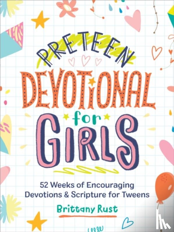 Rust, Brittany - Preteen Devotional for Girls