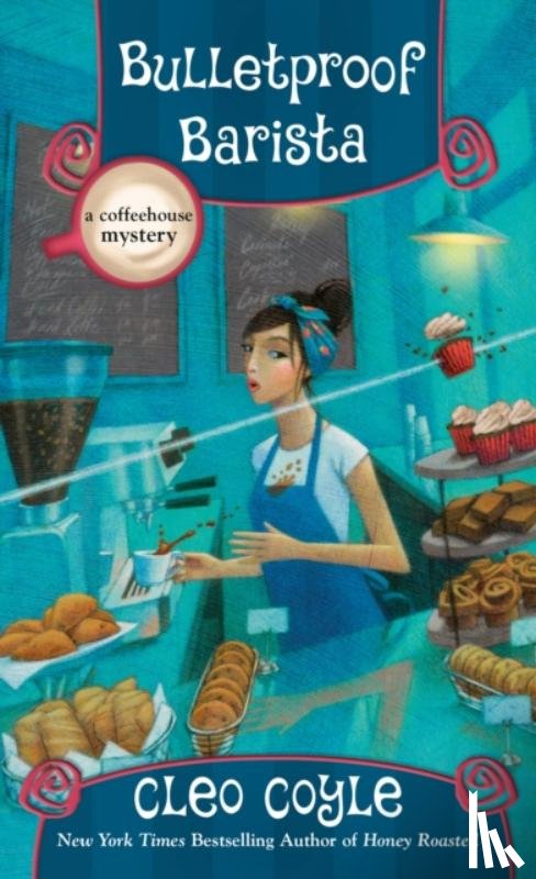 Coyle, Cleo - Bulletproof Barista