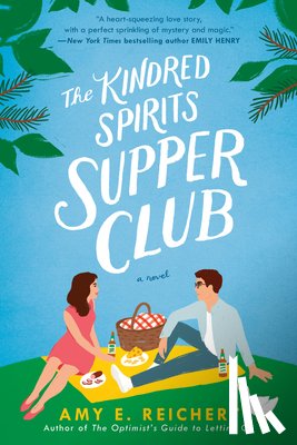 Reichert, Amy E. - The Kindred Spirits Supper Club