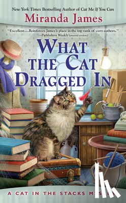James, Miranda - What the Cat Dragged In