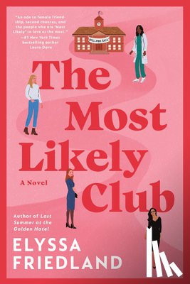 Friedland, Elyssa - The Most Likely Club