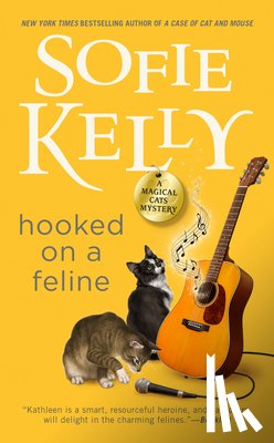 Kelly, Sofie - Hooked on a Feline
