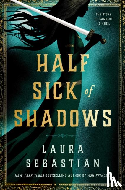 Sebastian, Laura - Half Sick of Shadows