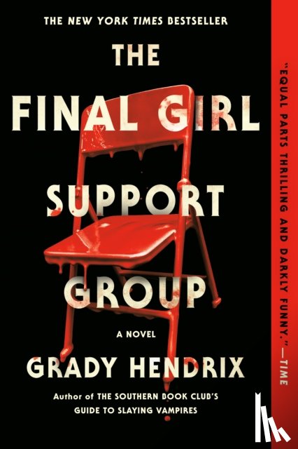 Hendrix, Grady - The Final Girl Support Group