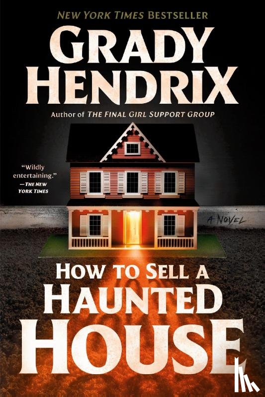 Hendrix, Grady - How to Sell a Haunted House