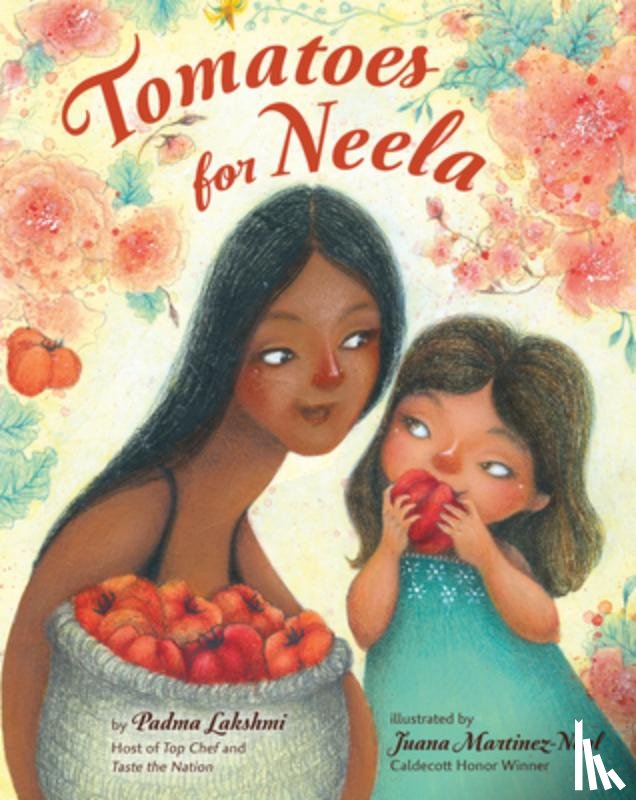 Lakshmi, Padma - Tomatoes for Neela