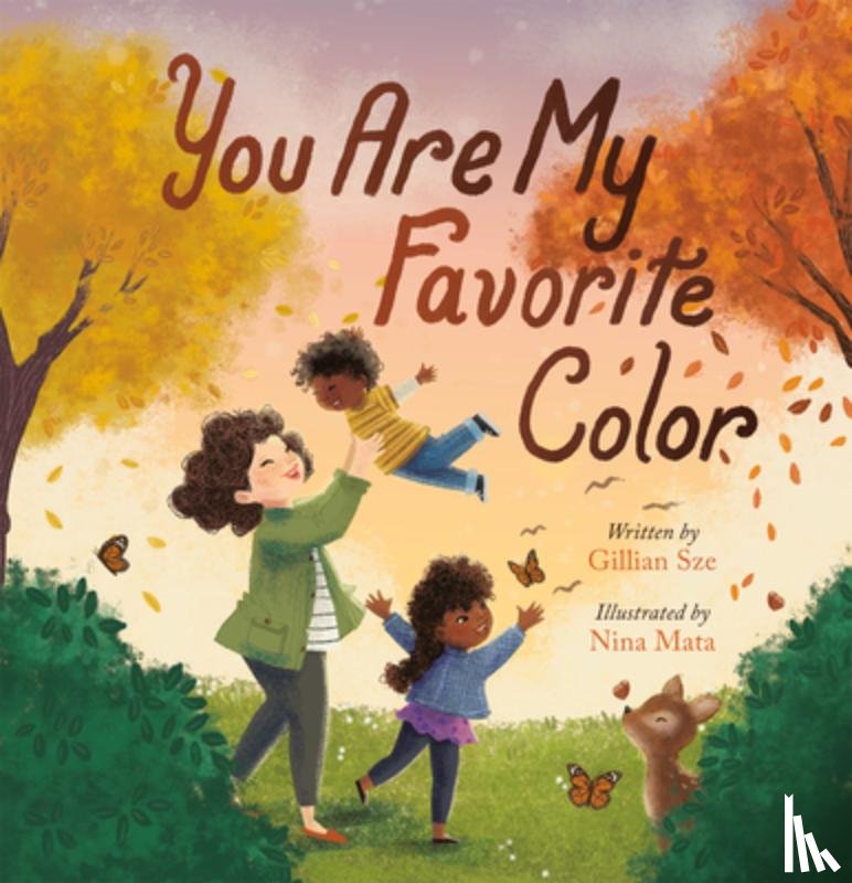 Sze, Gillian - You Are My Favorite Color