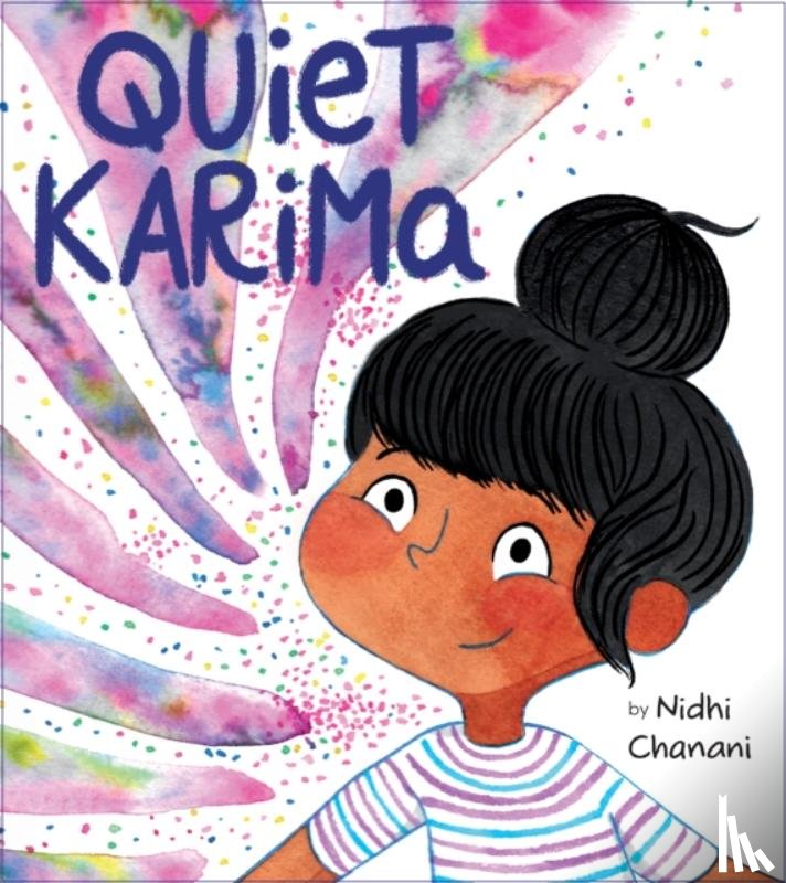 Chanani, Nidhi - Quiet Karima