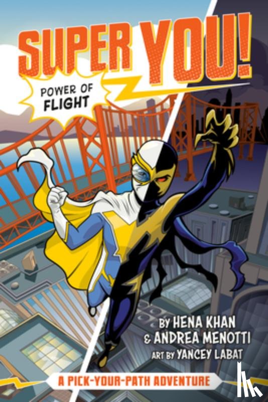 Khan, Hena, Menotti, Andrea - Power of Flight (Super You! #1)