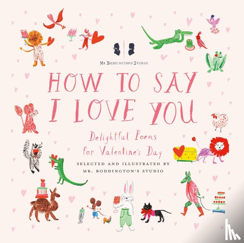 Mr. Boddington's Studio - Mr. Boddington's Studio: How to Say I Love You
