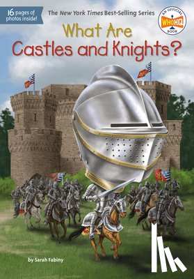 Fabiny, Sarah, Who HQ - What Are Castles and Knights?