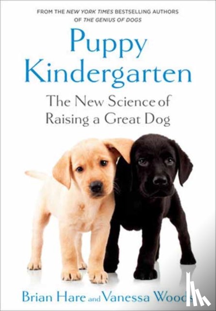 Hare, Brian, Woods, Vanessa - Puppy Kindergarten