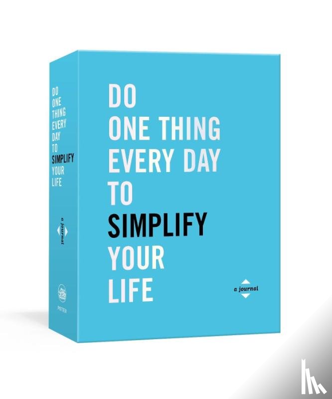 Rogge, Robie, Smith, Dian G. - Do One Thing Every Day to Simplify Your Life