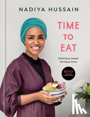Hussain, Nadiya - TIME TO EAT