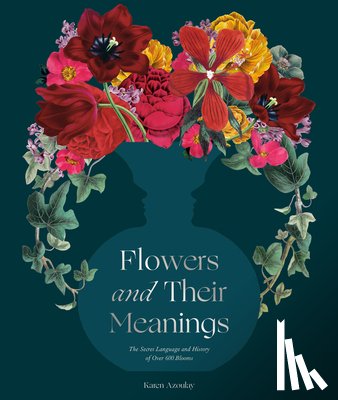Azoulay, Karen - Flowers and Their Meanings