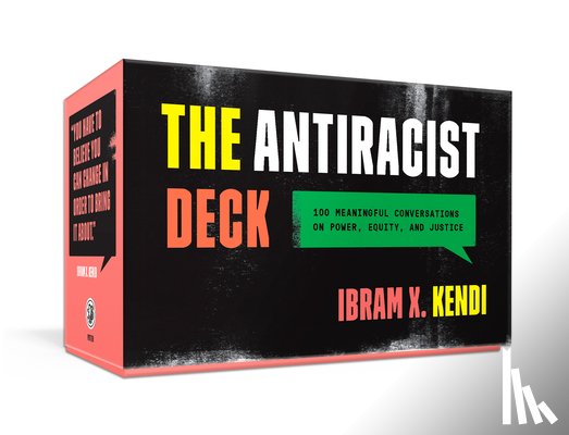 Kendi, Ibram X. - The Antiracist Deck