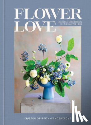 Griffith-VanderYacht, Kristen - Flower Love