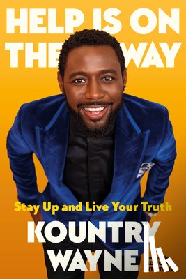 Wayne, Kountry - Help Is on the Way