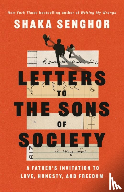 Senghor, Shaka - Letters to the Sons of Society