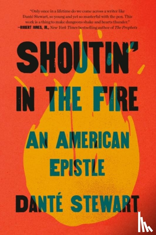 Stewart, Dante - Shoutin' in the Fire