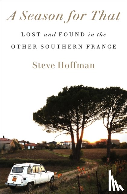 Hoffman, Steve - A Season for That