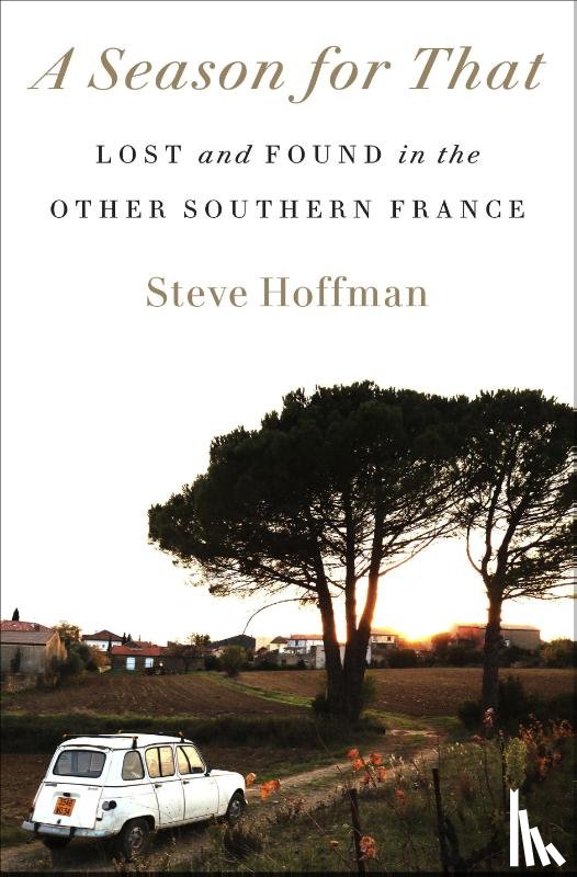 Hoffman, Steve - A Season for That