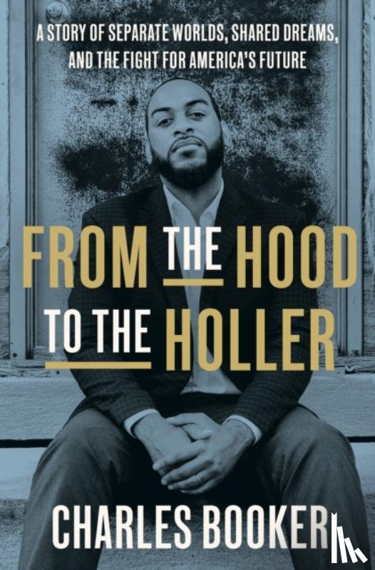 Booker, Charles - From the Hood to the Holler